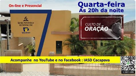 Culto de Oração IASD Caçapava Jd Maria Elmira Quarta feira