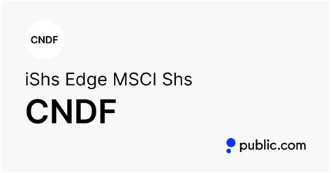 Buy CNDF ETF – CNDF ETF Quote Today & Investment Insights - Public.com