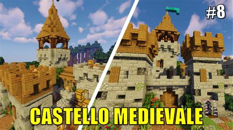 Come Costruire Un Castello Medievale Minecraft Tutorial Ita