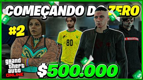 GANHANDO 500 mil na CONTA NOVATA COMEÇANDO do ZERO no Gta 5 Online 2