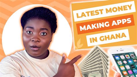 Latest Money Making Apps In Ghana YouTube