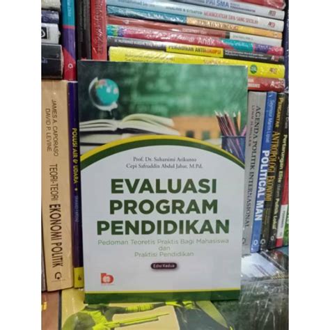 Buku Evaluasi Program Pendidikan Pedoman Praktis Bagi Mahasiswa Dan