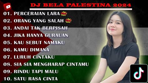 DJ BELA PALESTINA 2024 TANPA IKLAN PERCERAIAN LARA IPANK YouTube