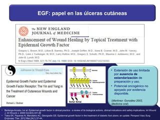 Experiencia con factor de crecimiento epidérmico en úlceras cutáneas