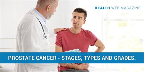 The Four Prostate Cancer Stages: What You Need To Know