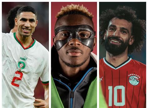 Salah Osimhen Or Hakimi Who Deserves CAF 2023 Best Player