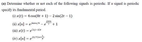 Solved A Determine Whether Or Not Each Of The Followi