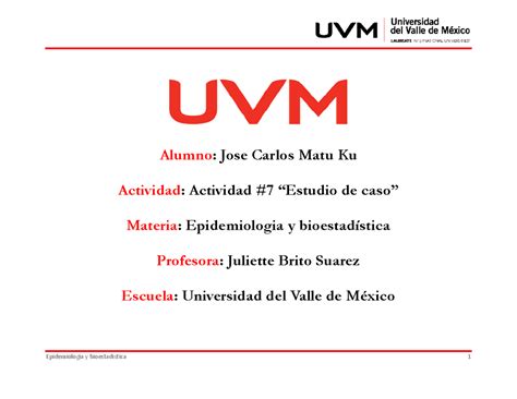 ACT 7 JCMK Actividad 7 Epidemiologia Y Bioestadistica Alumno Jose