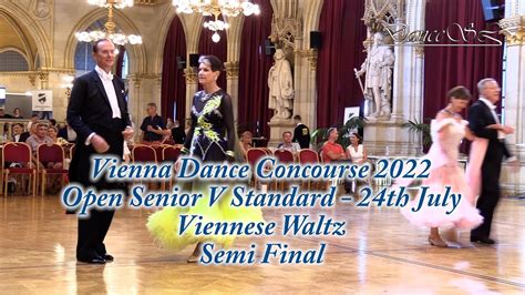 Vienna Dance Concourse 2022 Senior V Standard Viennese Waltz SO