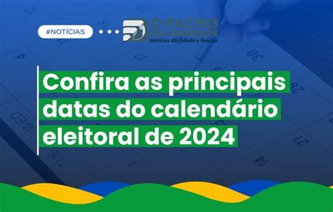 Confira as principais datas do calendário eleitoral de 2024