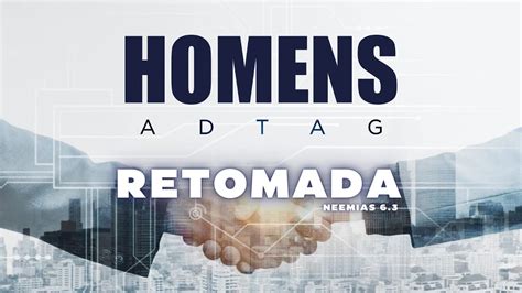 Congresso De Homens Adtag S Bado Youtube