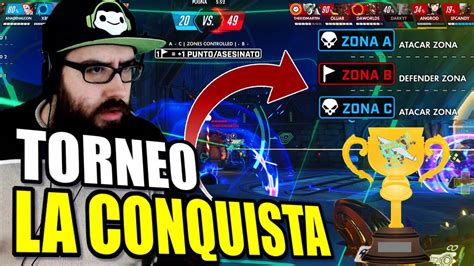 LA CONQUISTA PARTICIPA en este TORNEO tan FRENÉTICO de OVERWATCH