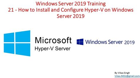 Windows Server Training How To Install And Configure Hyper V