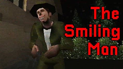 THE SMILING MAN A Horror Game Where You Are Chased By A Strange