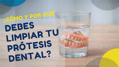 C Mo Limpiar Una Pr Tesis Dental Youtube