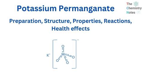 Potassium Permanganate Preparation Reaction Health Effect