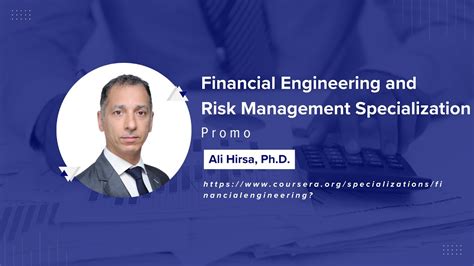 MOOC Financial Engineering And Risk Management Specialization Promo