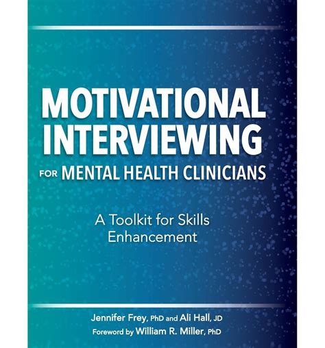 Motivational Interviewing For Mental Health Clinicians A Sk Inspire