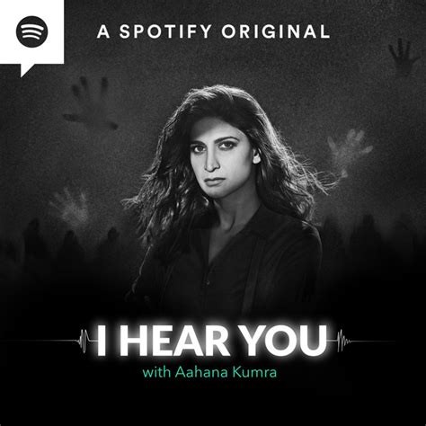 I Hear You With Aahana Kumra Hindi Thriller Podcast Podcast On Spotify