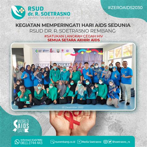 Kegiatan Peringatan Hari AIDS Sedunia 2022 RSUD Dr R Soetrasno