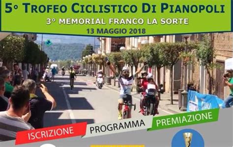 Domenica Il Trofeo Citt Di Pianopoli Chiuso Tratto Di Via Del