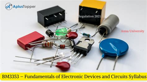 BM3353 Fundamentals Of Electronic Devices And Circuits Syllabus