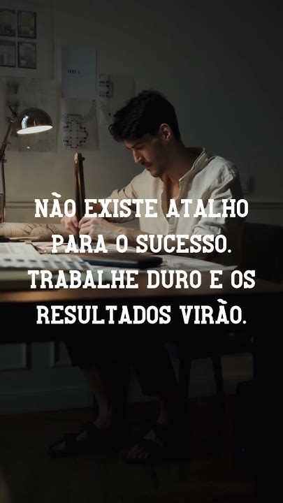 Não Existe Atalho Para O Sucesso Youtube