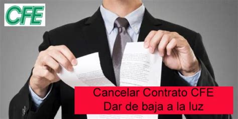 Cómo dar de baja un contrato de luz CFE Trámite 2025