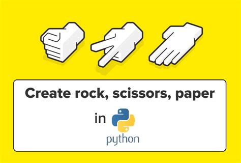 Rock Paper Scissors Game In Python Codingal