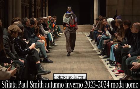 Sfilata Paul Smith Autunno Inverno 2023 2024 Uomo