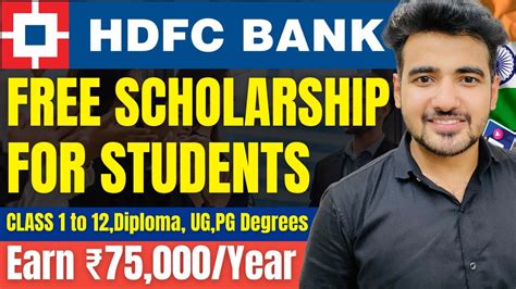 Hdfc Bank Free Scholarships 2023 For School And College Students