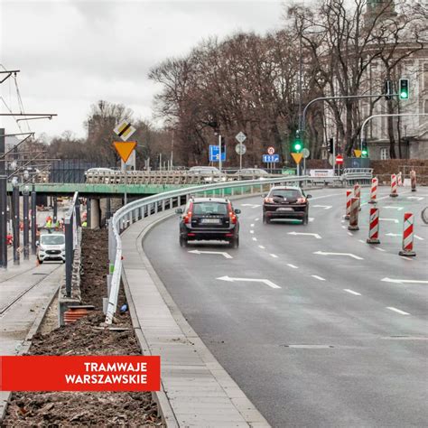 Tramwaj Na Kasprzaka Budowa Nowej Trasy Tramwajowej W Warszawie