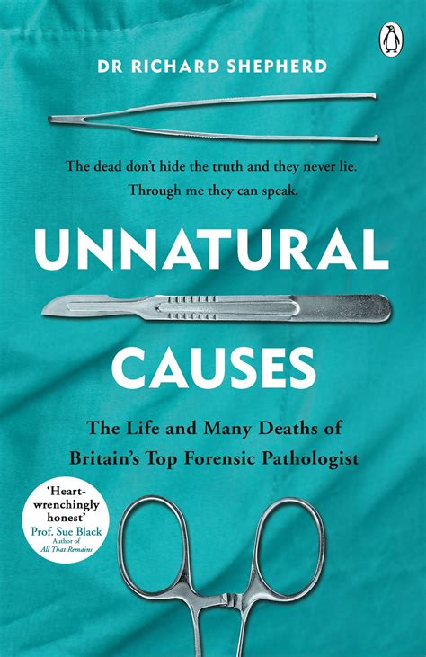 Unnatural Causes by Dr Richard Shepherd - Penguin Books New Zealand