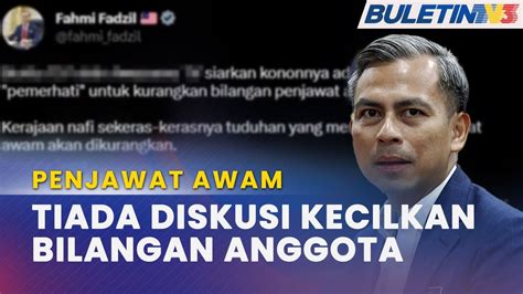 PENJAWAT AWAM Kerajaan Tidak Pernah Bincang Kurangkan Bilangan YouTube