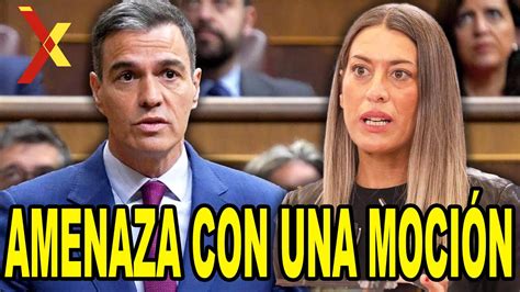 Junts AMENAZA a Sánchez con una MOCIÓN DE CENSURA con PP y VOX YouTube