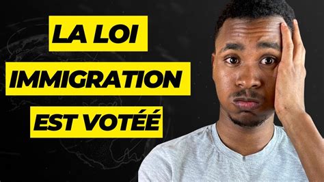 La loi immigration est votée et adoptée à lassemblée nationale