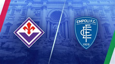 Watch Serie A Fiorentina Vs Empoli Full Show On Paramount Plus