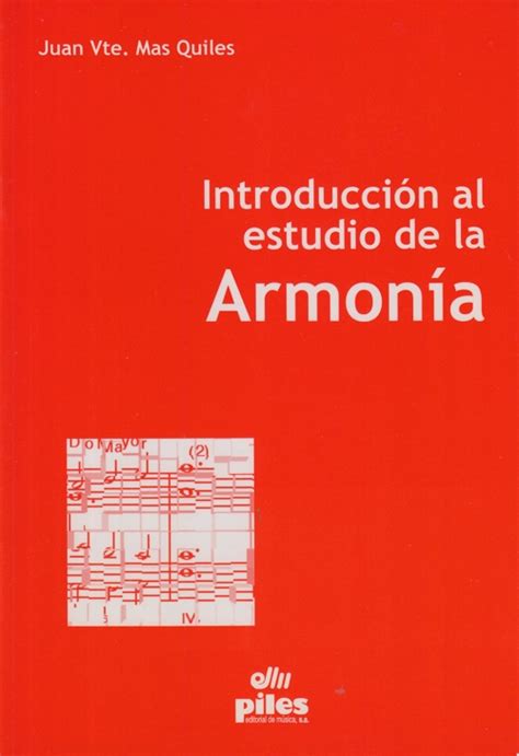 Libros Introducci N Al Estudio De La Armon A Mas Quiles Juan