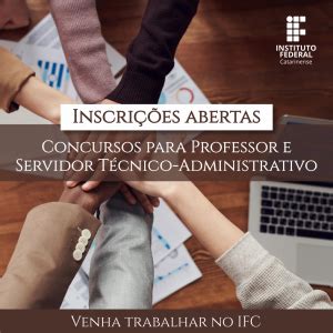 Ifc Abre Inscri Es De Concursos P Blicos Para Professores E T Cnicos