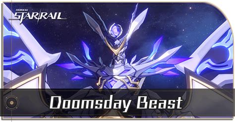 Doomsday Beast Best Teams And Boss Fight Guide Honkai Star Railgame