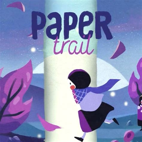 Paper Trail Ign