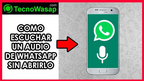 S Ntesis De Art Culos Como Escuchar Un Audio De Whatsapp Sin