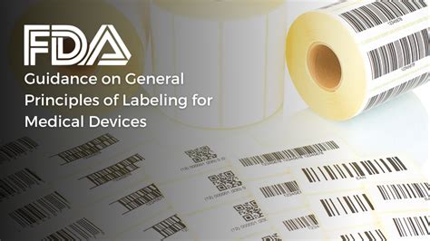 FDA on General Principles of Labeling for Medical Devices | RegDesk