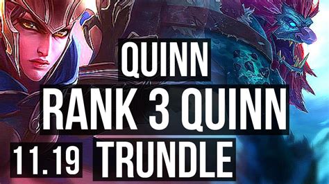 Quinn Vs Trundle Top Rank Quinn Games K