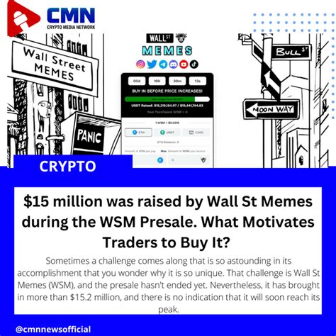 15 Million Was Raised By Wall St Memes During The Wsm Presale What