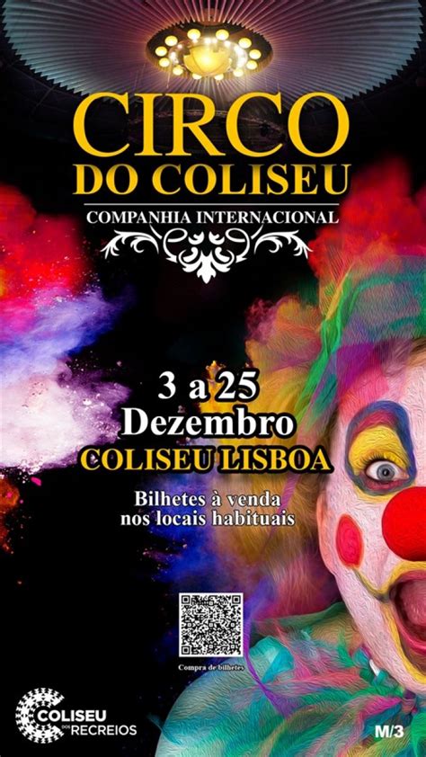 Circo De Natal Do Coliseu Dos Recreios OGuia Lisboa