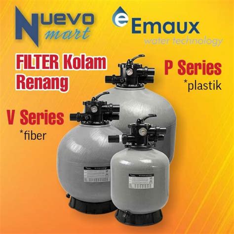 Jual Sand Filter Kolam Renang Emaux P V Inch Shopee Indonesia