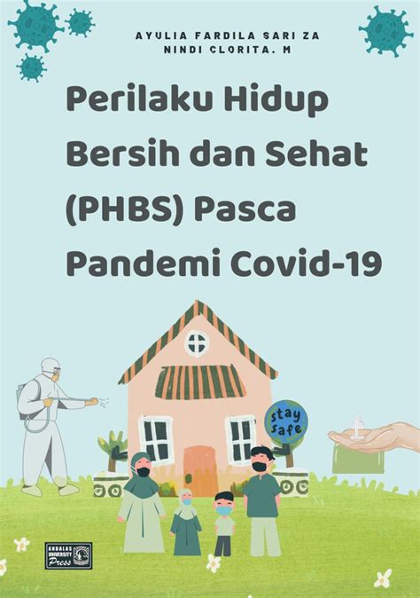 Perilaku Hidup Bersih Dan Sehat PHBS Pasca Pandemi Covid 19