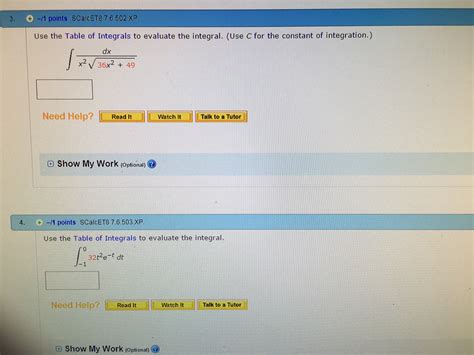 Solved Use The Table Of Integrals To Evaluate The Integral