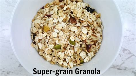 Super Grain Granola YouTube